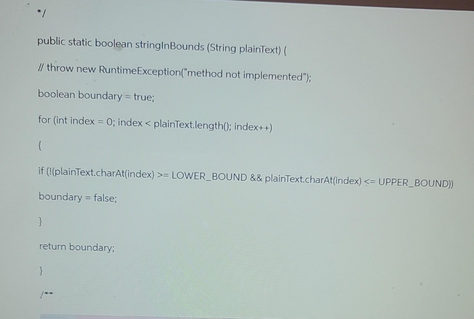 Solved public static boolean stringlnBounds (String | Chegg.com