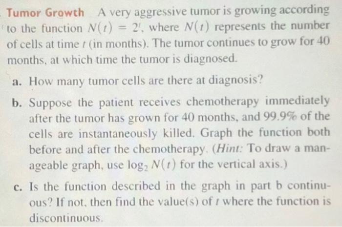 Solved Tumor Growth A Very Aggressive Tumor Is Growing | Chegg.com