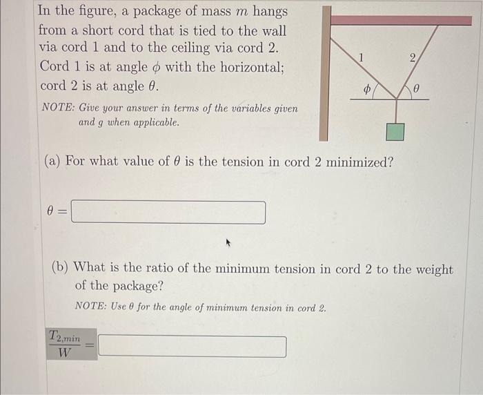 Solved In the figure, a package of mass m hangs from a short | Chegg.com