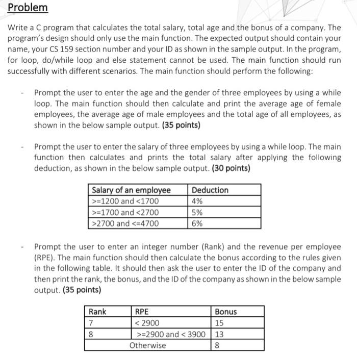 Solved Problem Write a C program that calculates the total | Chegg.com