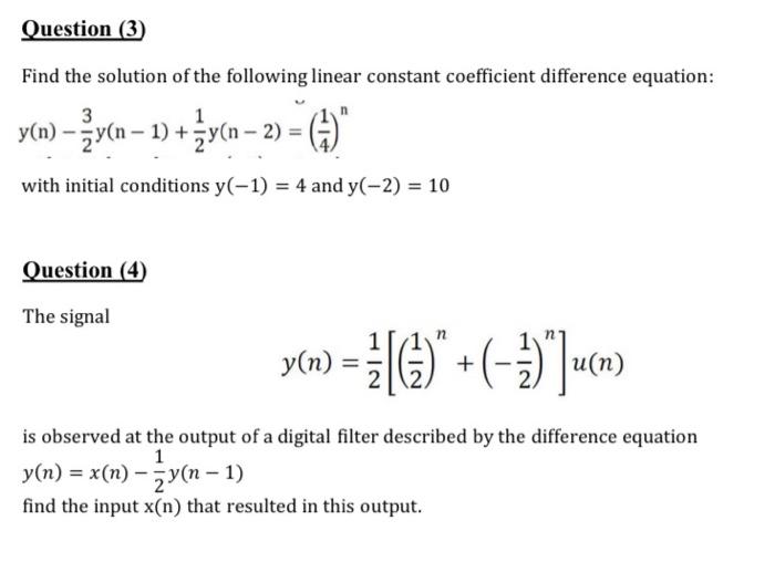 Solved Find the solution of the following linear constant | Chegg.com