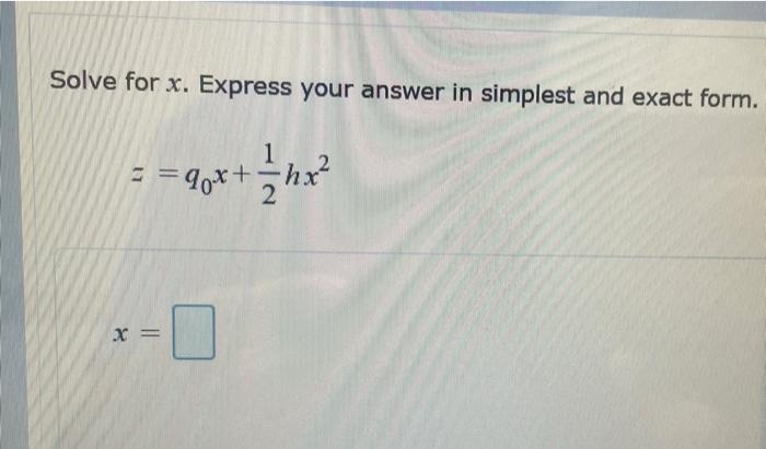 Solved Solve for x. Express your answer in simplest and | Chegg.com