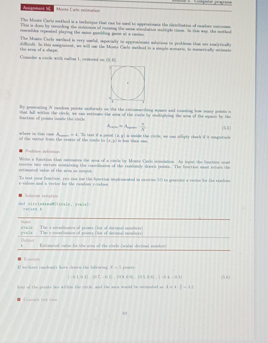 Solved The Monte Carlo method is a technique that can be | Chegg.com