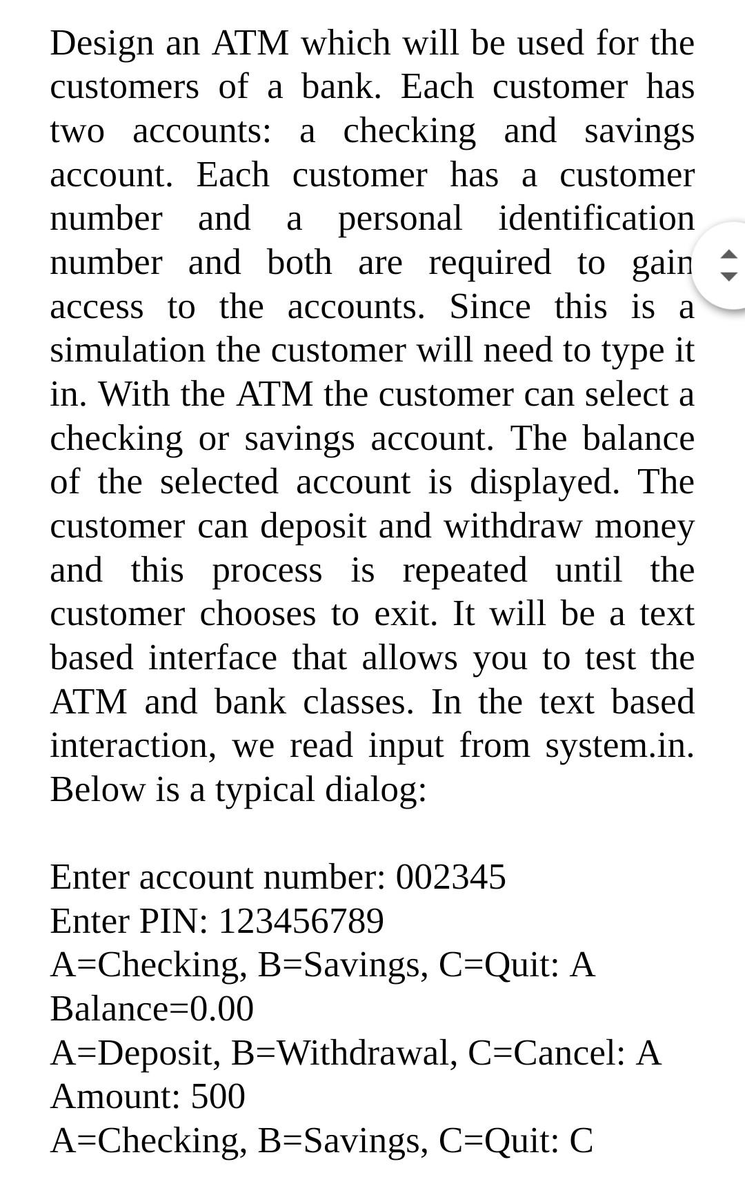 Solved Design an ATM which will be used for the customers of | Chegg.com