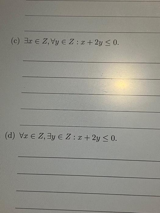 Solved ∃x∈z ∀y∈z X 2y≤0 ∀x∈z ∃y∈z X 2y≤08 Points] Answer The