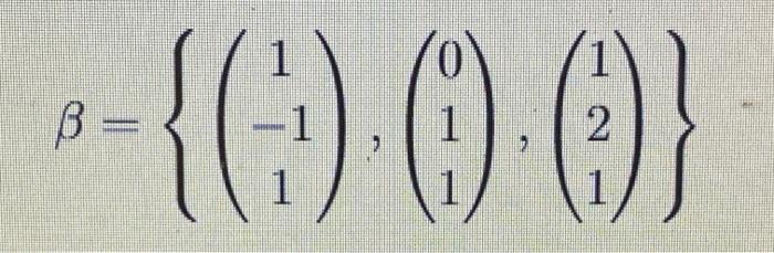 Solved Apply The Gram- Schmidt Orthogonalization Process To | Chegg.com