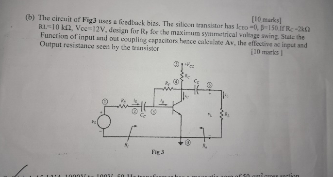 Solved [10 ﻿marks](b) ﻿The circuit of Fig3 ﻿uses a feedback | Chegg.com