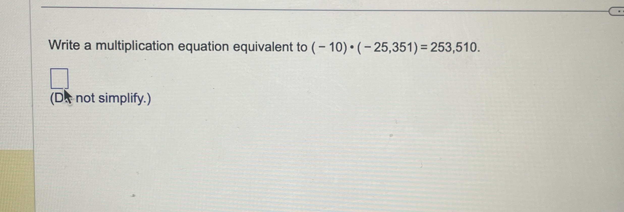 Solved Write a multiplication equation equivalent to