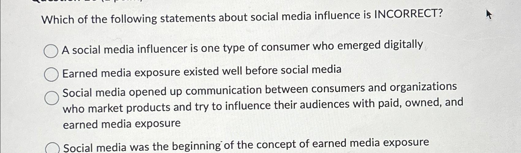 Solved Which of the following statements about social media | Chegg.com