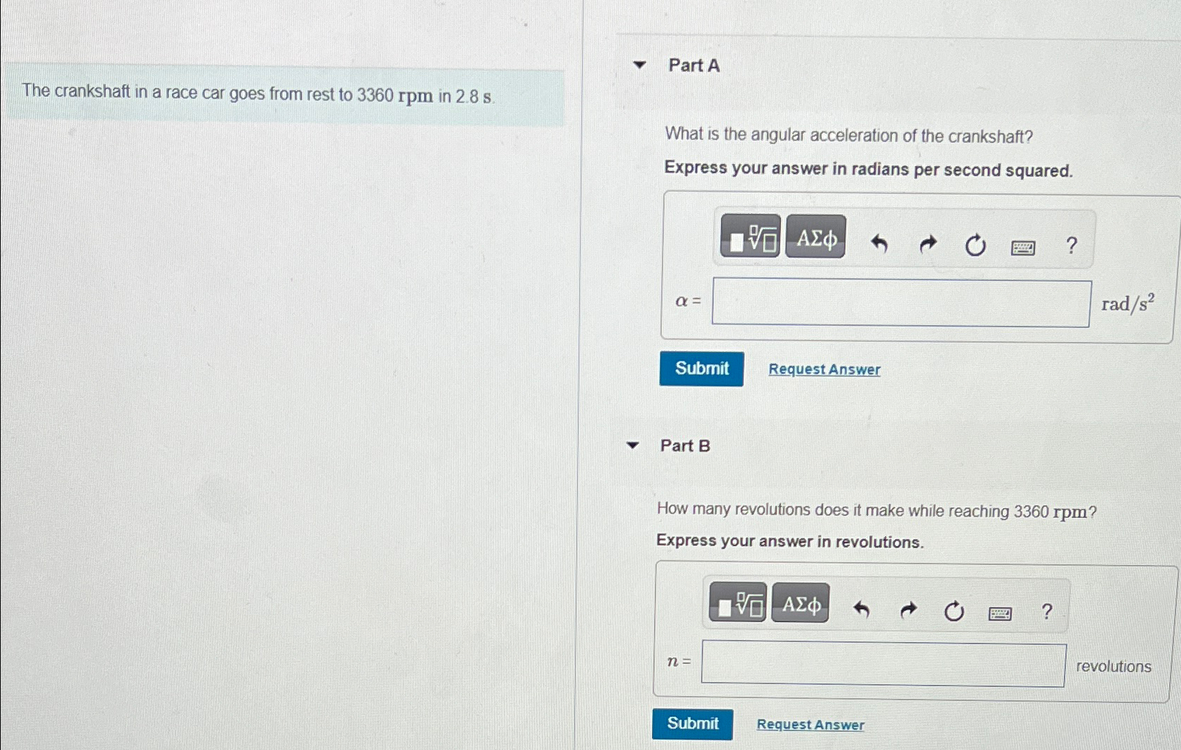 Solved The crankshaft in a race car goes from rest to