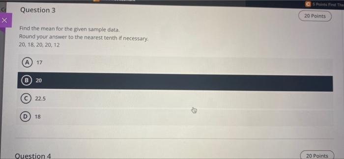 Solved 5 Find The Question 3 20 Points Х Find the mean for | Chegg.com