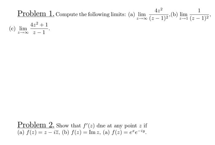 Solved Problem 1. Compute The Following Limits: (a) | Chegg.com