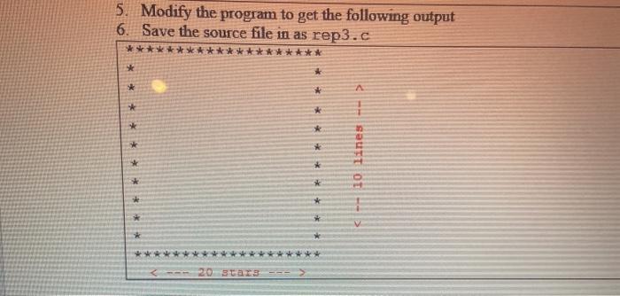 Solved 5. Modify the program to get the following output 6. | Chegg.com