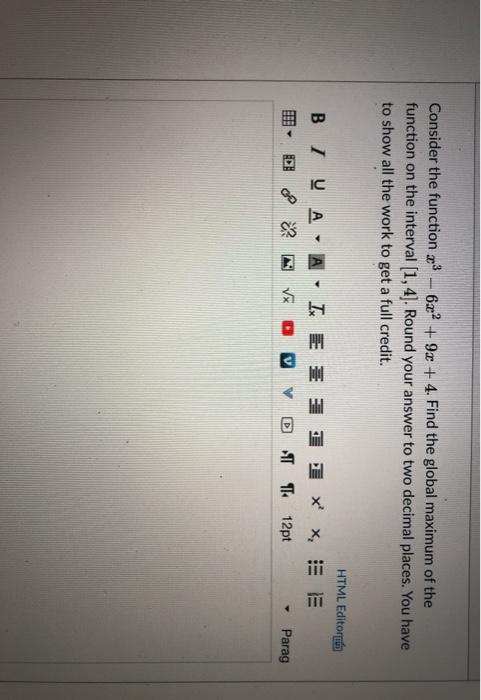 Solved Consider the function x3 6x2 + 9x + 4. Find the | Chegg.com