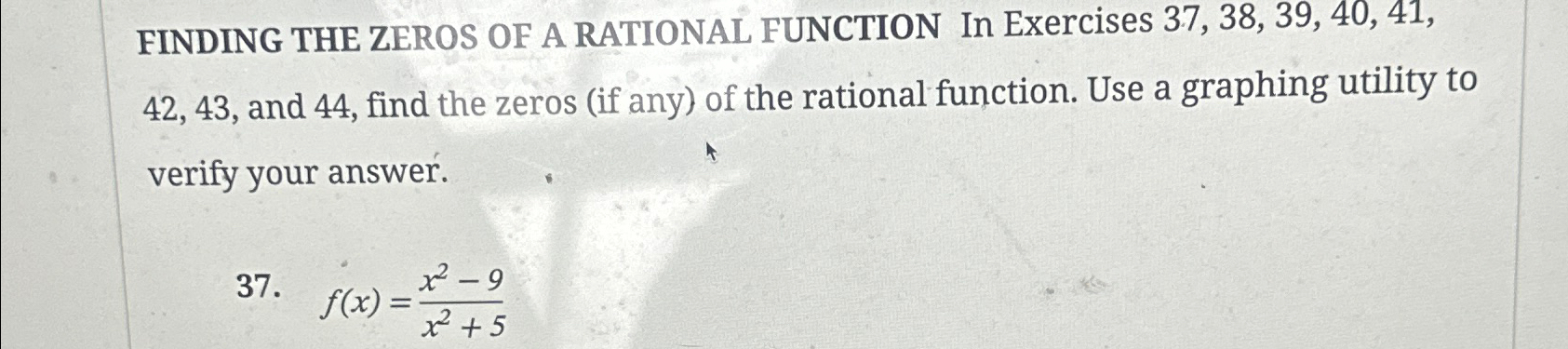 Solved FINDING THE ZEROS OF A RATIONAL FUNCTION In Exercises | Chegg.com
