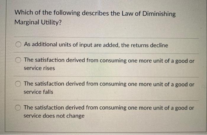 Solved Which of the following describes the Law of | Chegg.com