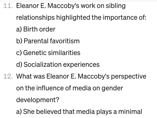 Solved Eleanor E. ﻿Maccoby's work on sibling relationships | Chegg.com