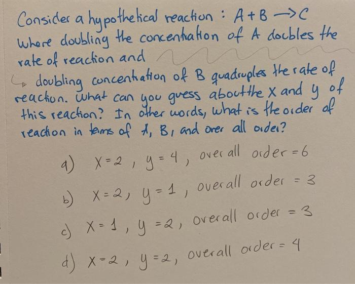 Solved Consider A Hypothetical Reaction : A+B -> Where | Chegg.com