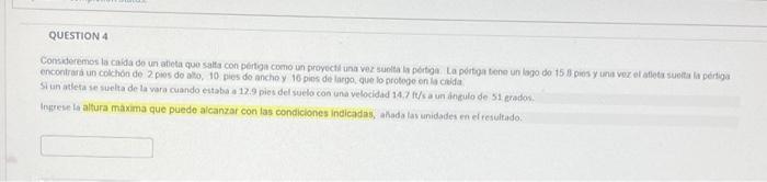 encontrará un colchón de 2 pies do alo, 10 pies do anche y 10 pies de larpo, que lo protepe on la caida. Si un atleta se sue