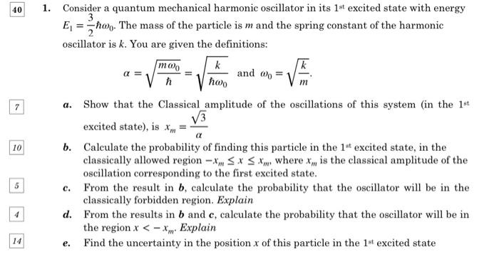 Solved 40 1. Consider a quantum mechanical harmonic | Chegg.com