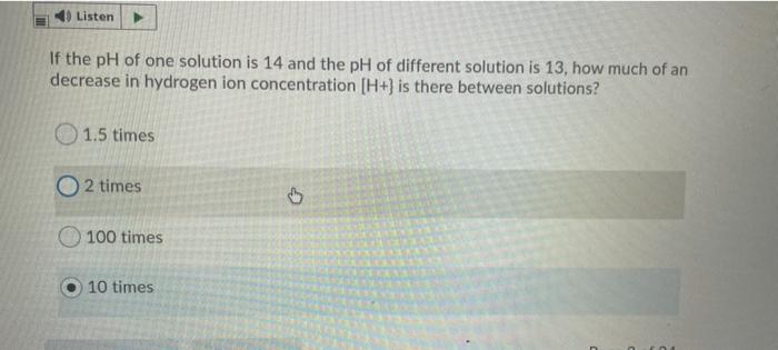 Solved Listen If the pH of one solution is 14 and the pH of | Chegg.com