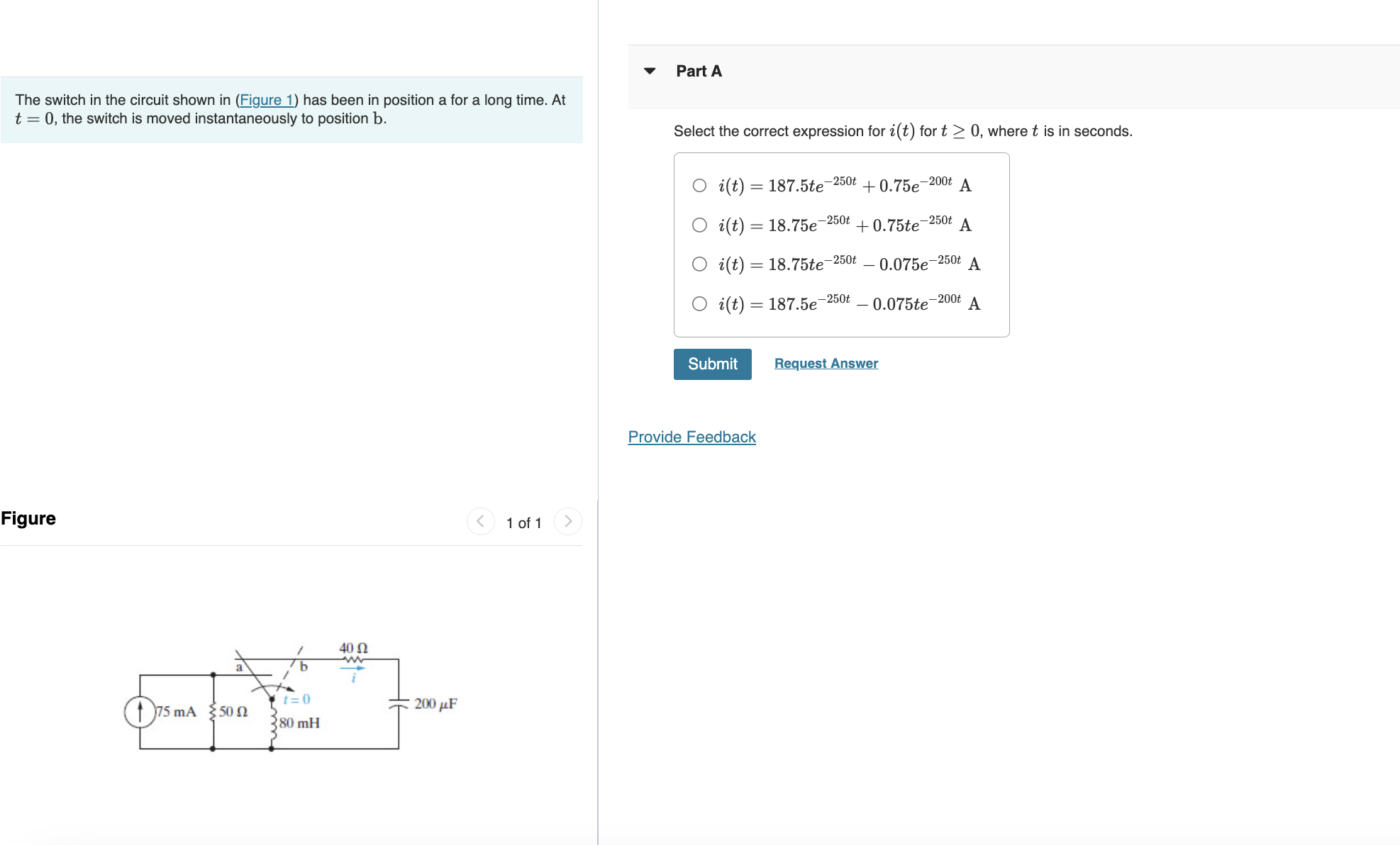 Solved Part AThe switch in ﻿the circuit shown in (Figure 1) | Chegg.com