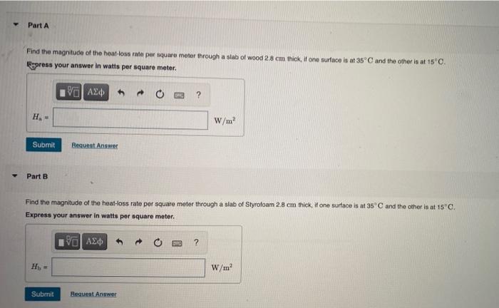 Solved Part A Find the magnitude of the heat loss rate per | Chegg.com