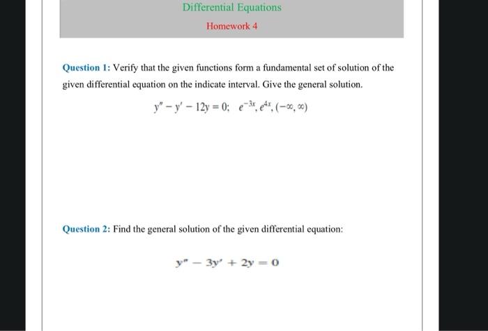 Solved Differential Equations Homework 4 Question 1: Verify | Chegg.com