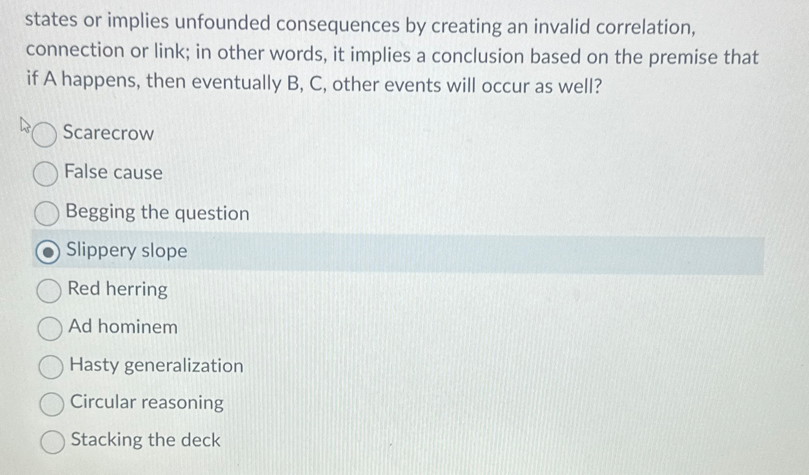 Solved states or implies unfounded consequences by creating | Chegg.com