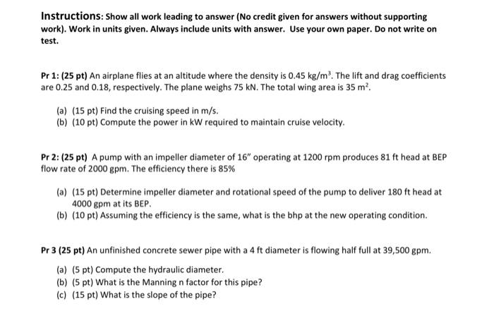 Solved Instructions: Show all work leading to answer (No | Chegg.com