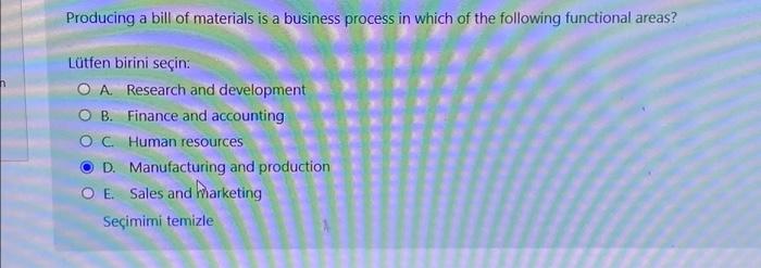 Solved Producing a bill of materials is a business process | Chegg.com