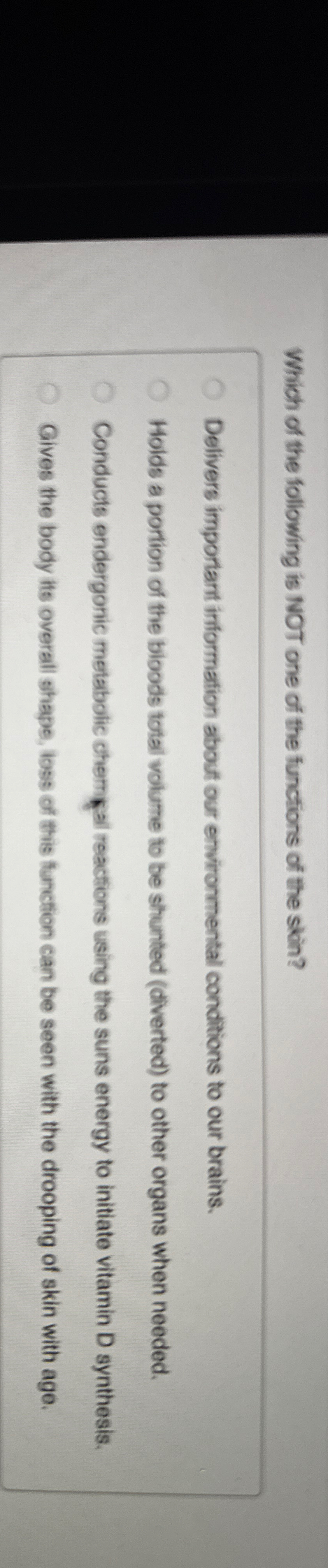 Solved Which of the following is NOT one of the functions of