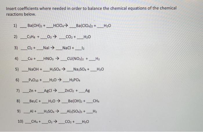 Solved Insert coefficients where needed in order to balance | Chegg.com