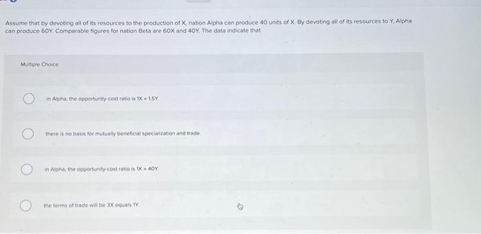 Solved Assume that by devoting all of its resources to the | Chegg.com