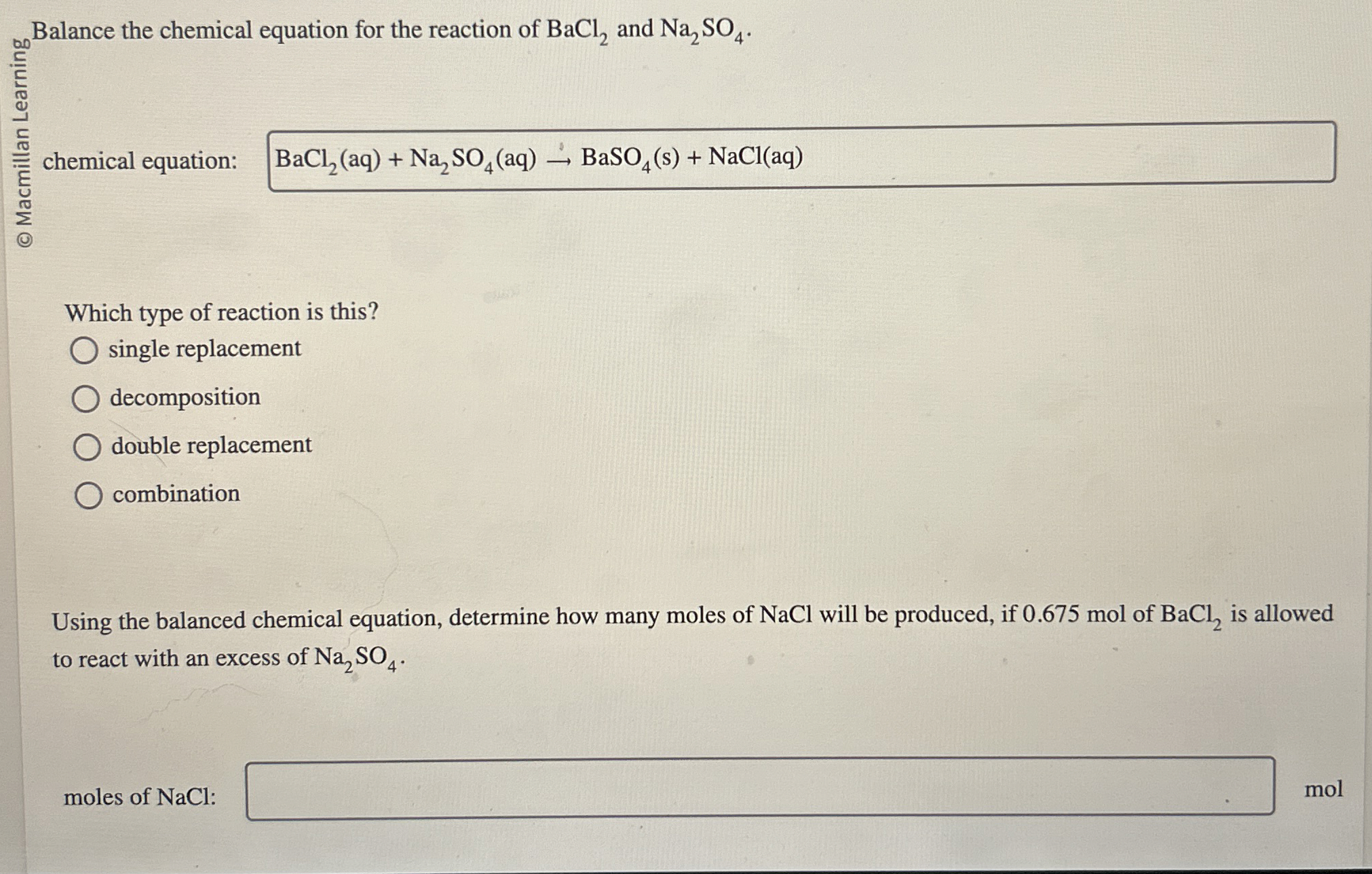 Solved Balance The Chemical Equation For The Reaction Of 