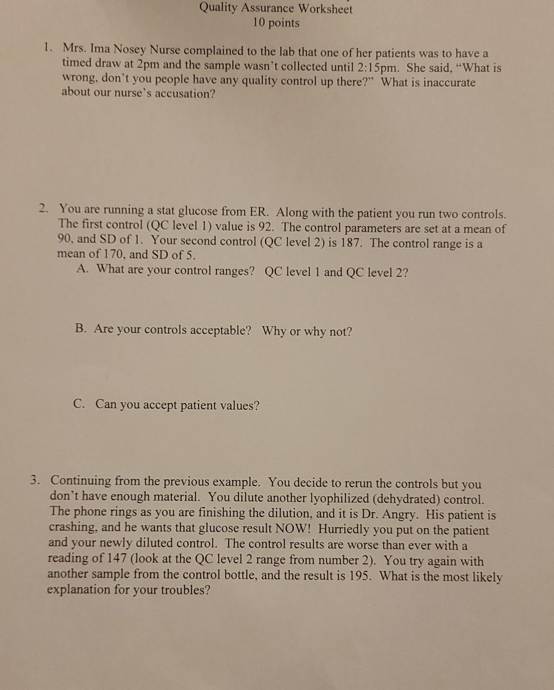 Solved Quality Assurance Worksheet 10 points 1. Mrs. Ima | Chegg.com