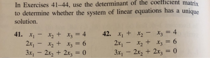 Solved In Exercises 41-44, Use The Determinant Of The | Chegg.com