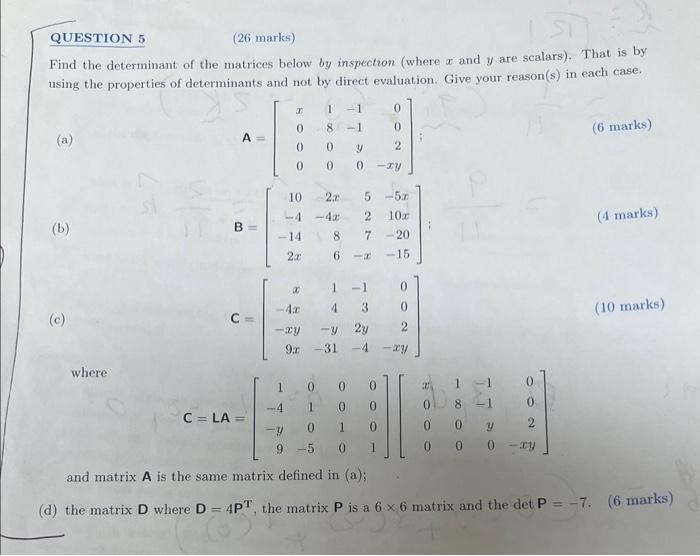 Solved Find the determinant of the matrices below by | Chegg.com