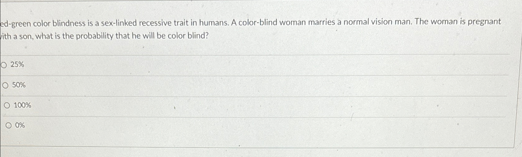 Solved ed-green color blindness is a sex-linked recessive | Chegg.com