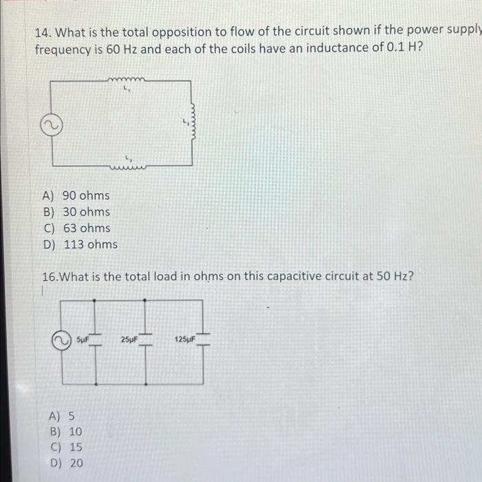 Solved 14. What is the total opposition to flow of the