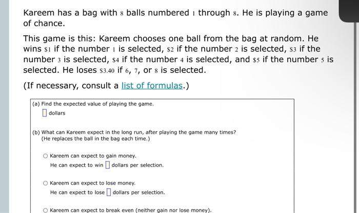 Solved Kareem has a bag with 8 balls numbered 1 through 8. | Chegg.com