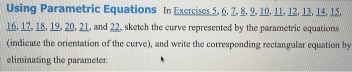 Solved Using Parametric Equations In Exercises 5, 6, 7, 8, | Chegg.com