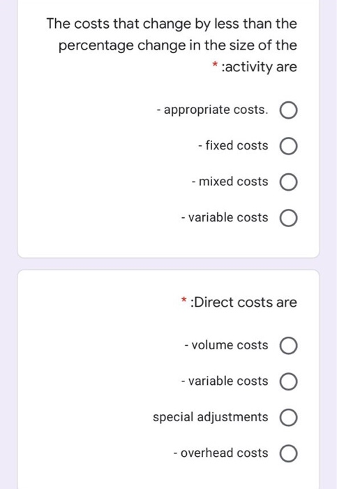 Solved The costs that change by less than the percentage | Chegg.com