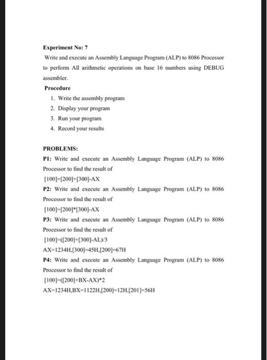 Solved Experiment No: 7 Write and execute an Assembly | Chegg.com