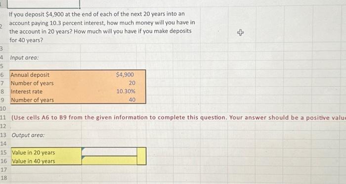 Solved If You Deposit $4,900 At The End Of Each Of The Next | Chegg.com