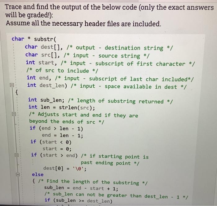Solved Trace and find the output of the below code (only the | Chegg.com