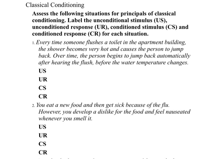 Solved Classical Conditioning Assess The Following Chegg Solved Classical Conditioning Assess The Following Chegg