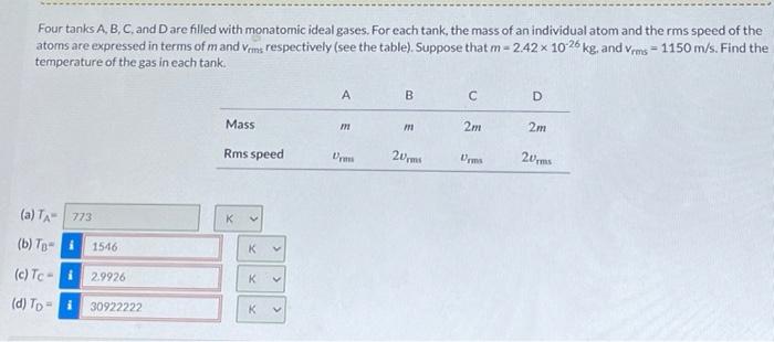 Solved Four Tanks A,B,C, And D Are Filled With Monatomic | Chegg.com