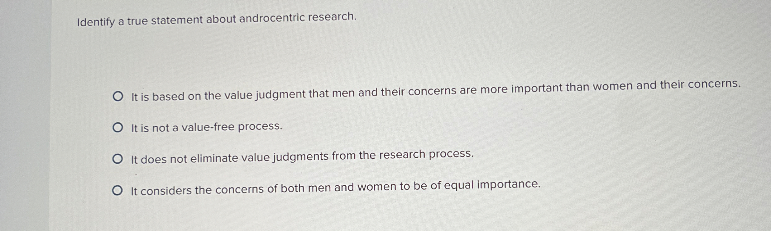Solved Identify a true statement about androcentric | Chegg.com