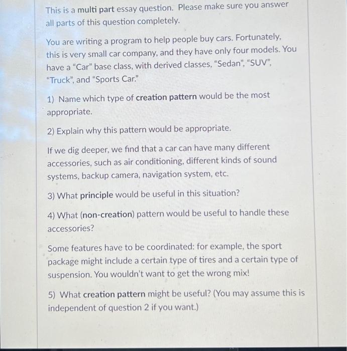 This is a multi part essay question. Please make sure | Chegg.com